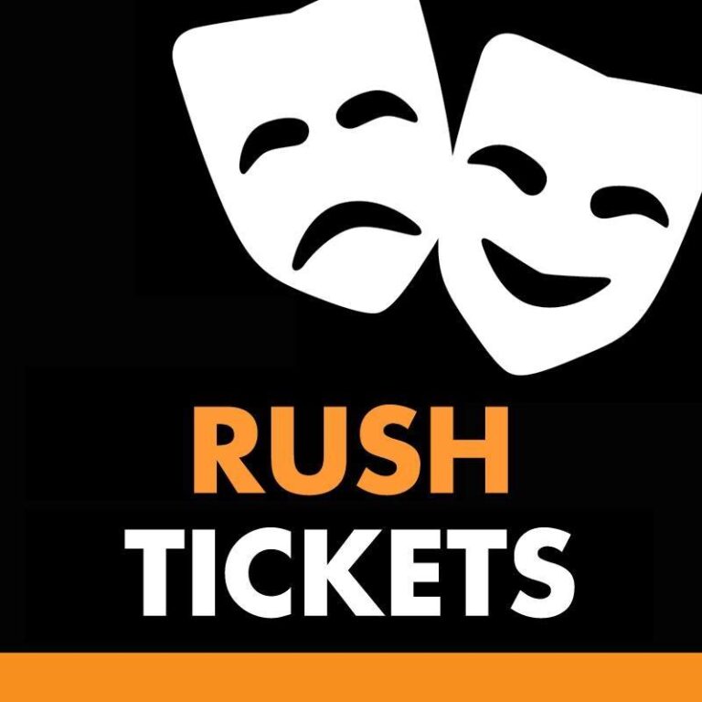 rush tickets